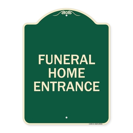 Signmission Entrance Funeral Home Entrance Heavy-Gauge Aluminum Architectural Sign, 24" H, G-1824-24094 A-DES-G-1824-24094